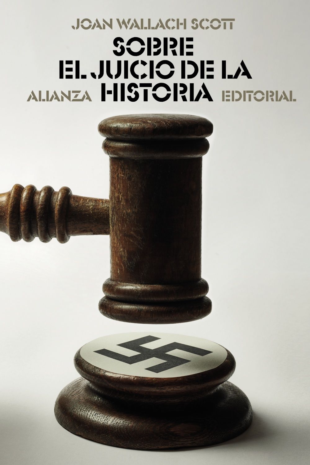 SOBRE EL JUICIO DE LA HISTORIA. 