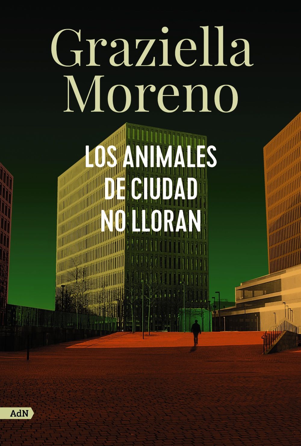 LOS ANIMALES DE CIUDAD NO LLORAN