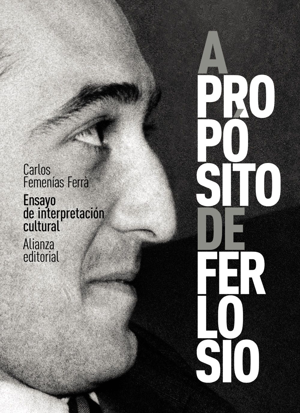 A PROPÓSITO DE FERLOSIO