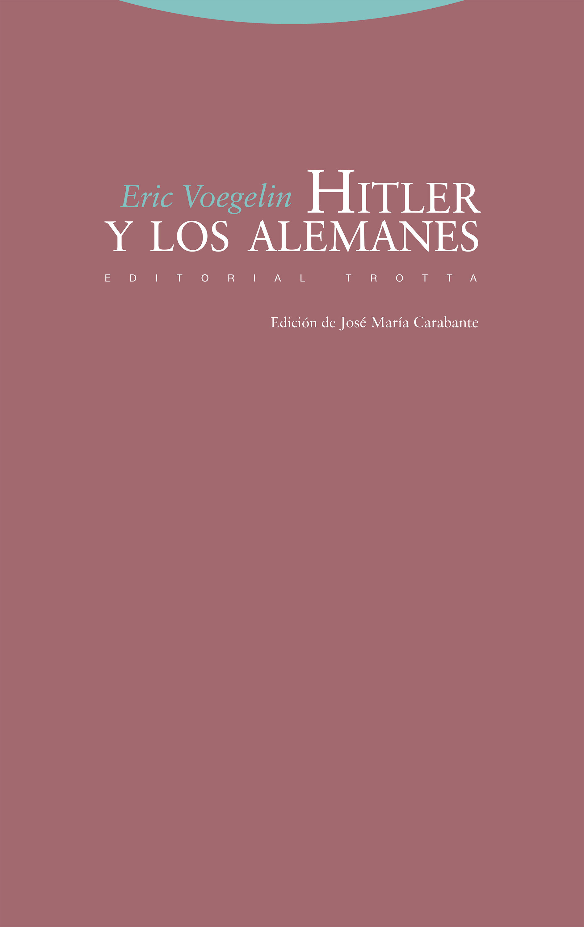 HITLER Y LOS ALEMANES. 