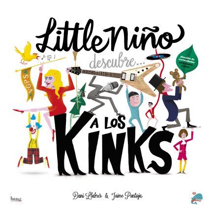 LITTLE NIÑO DESCUBRE A LOS KINKS. 