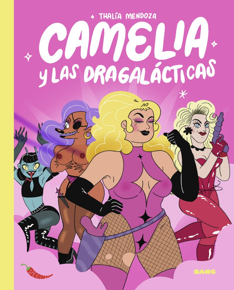 CAMELIA Y LAS DRAGALÁCTICAS. 