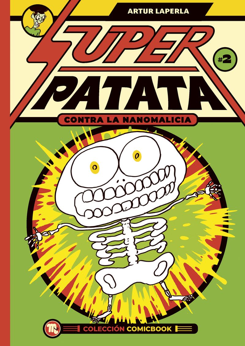 SUPERPATATA CONTRA LA NANOMALICIA