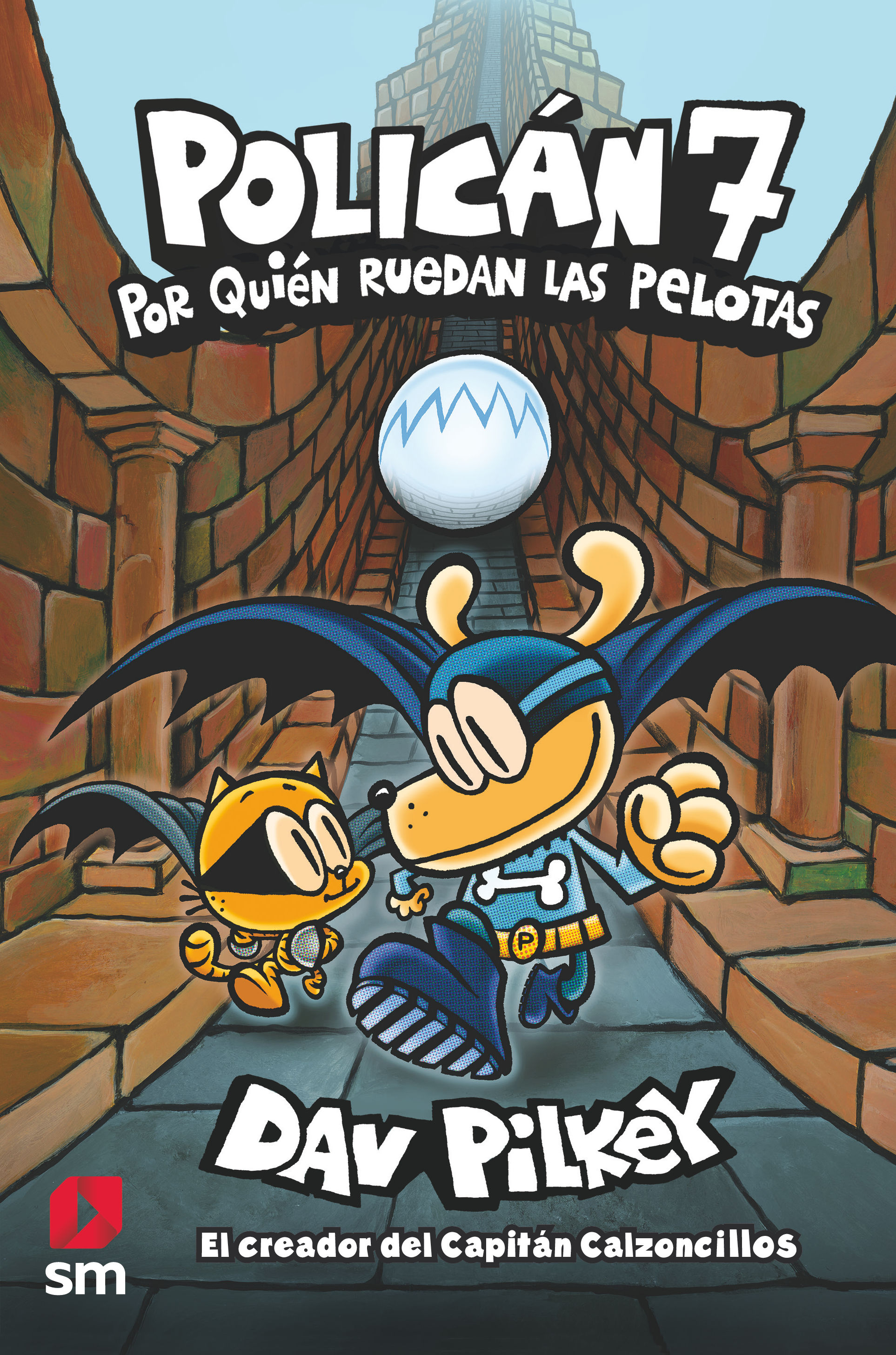 POLICÁN 7: POR QUIÉN RUEDAN LAS PELOTAS.