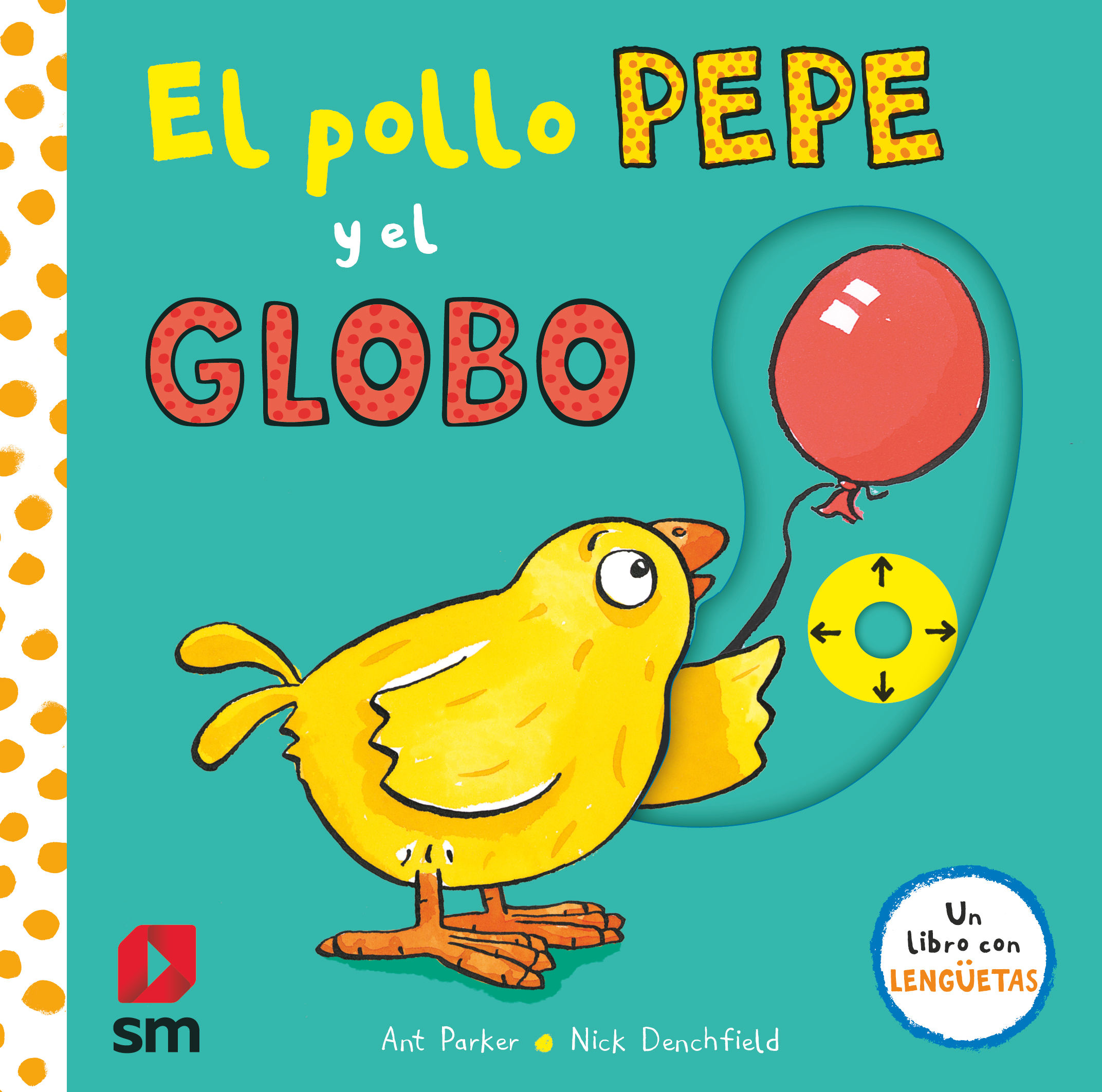 EL POLLO PEPE Y EL GLOBO. 