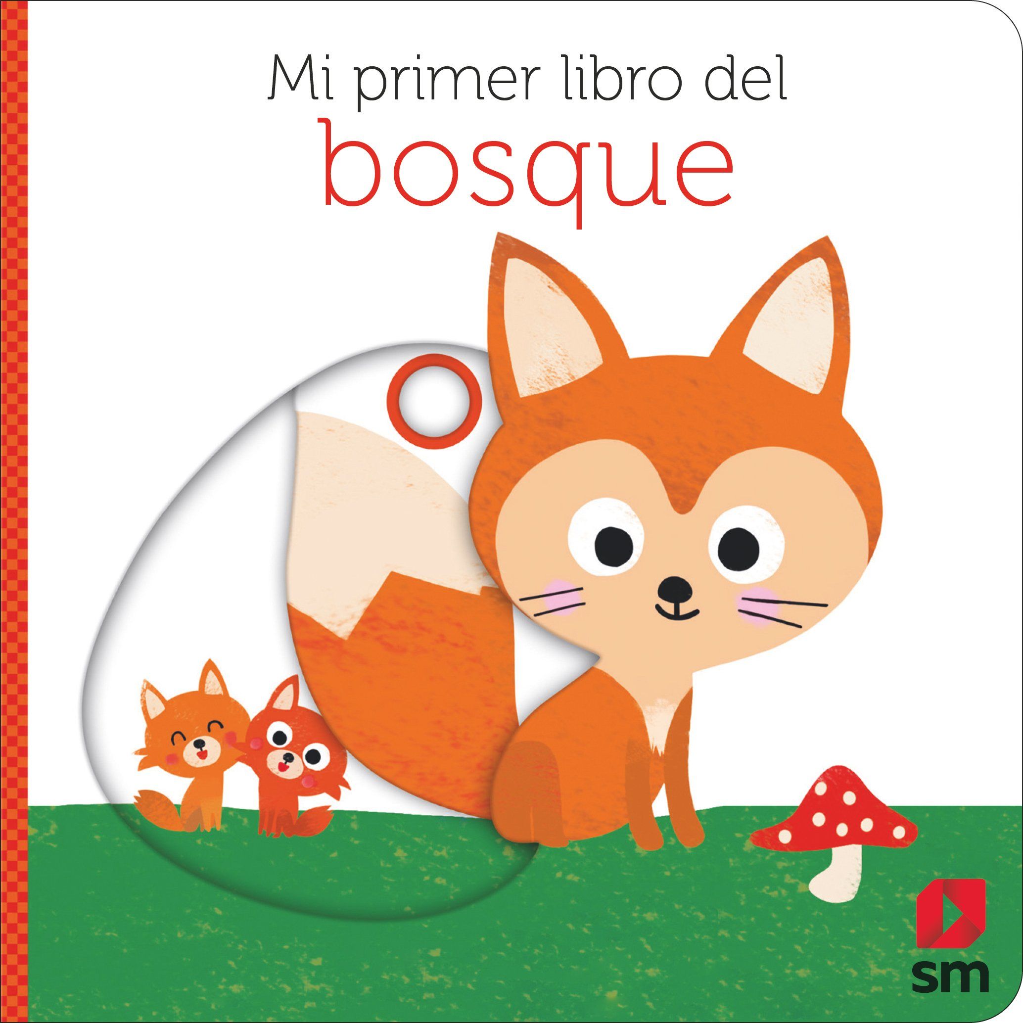 MI PRIMER LIBRO DEL BOSQUE. 