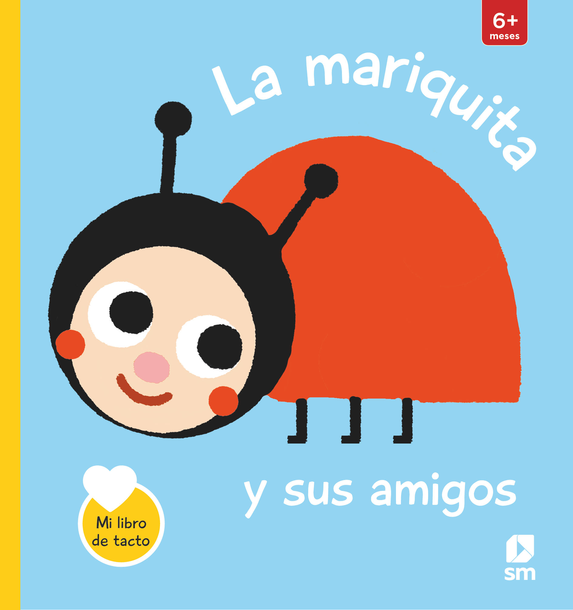 LA MARIQUITA Y SUS AMIGOS. 