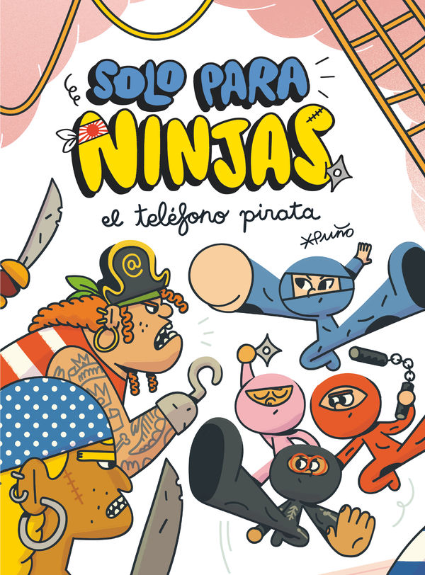 EL TELÉFONO PIRATA. SOLO PARA NINJAS 4