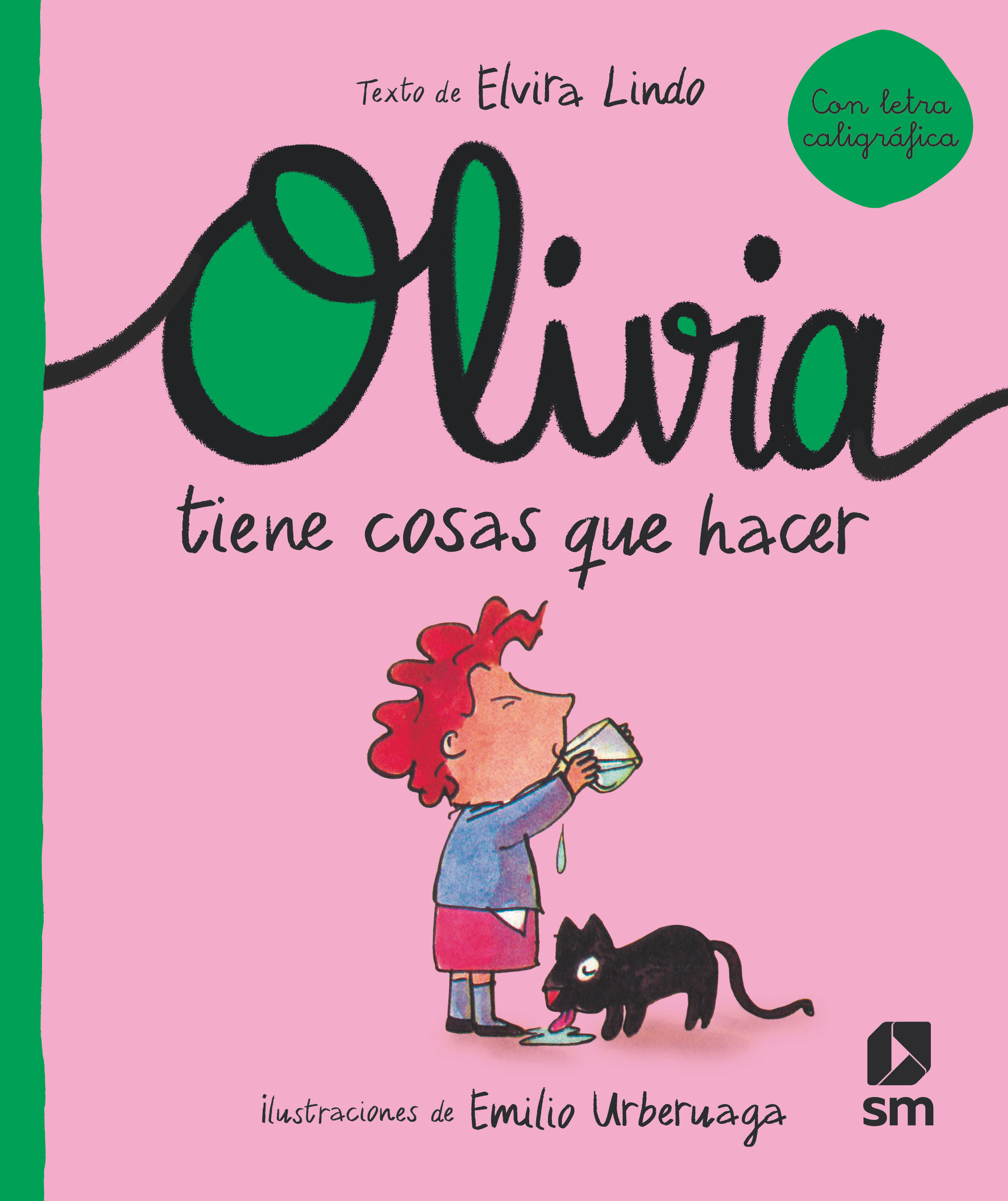 OLIVIA TIENE COSAS QUE HACER. 