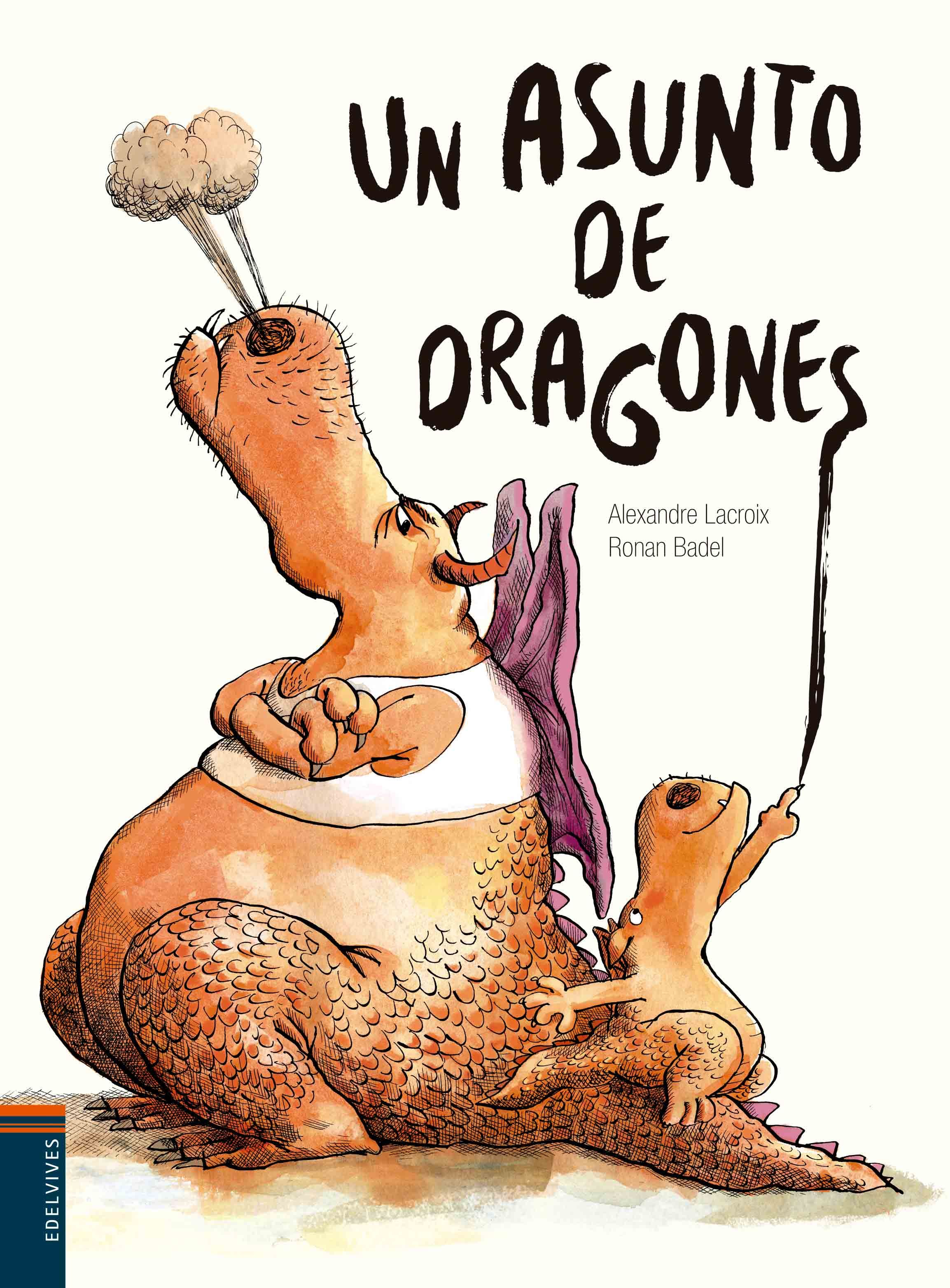 UN ASUNTO DE DRAGONES. 