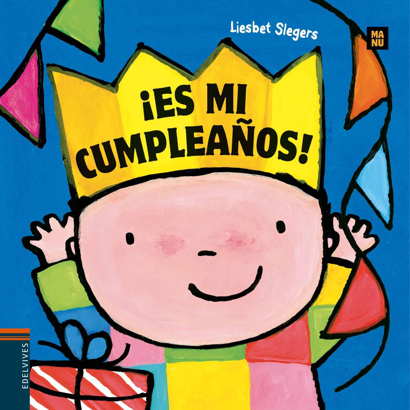 ¡ES MI CUMPLEAÑOS!.