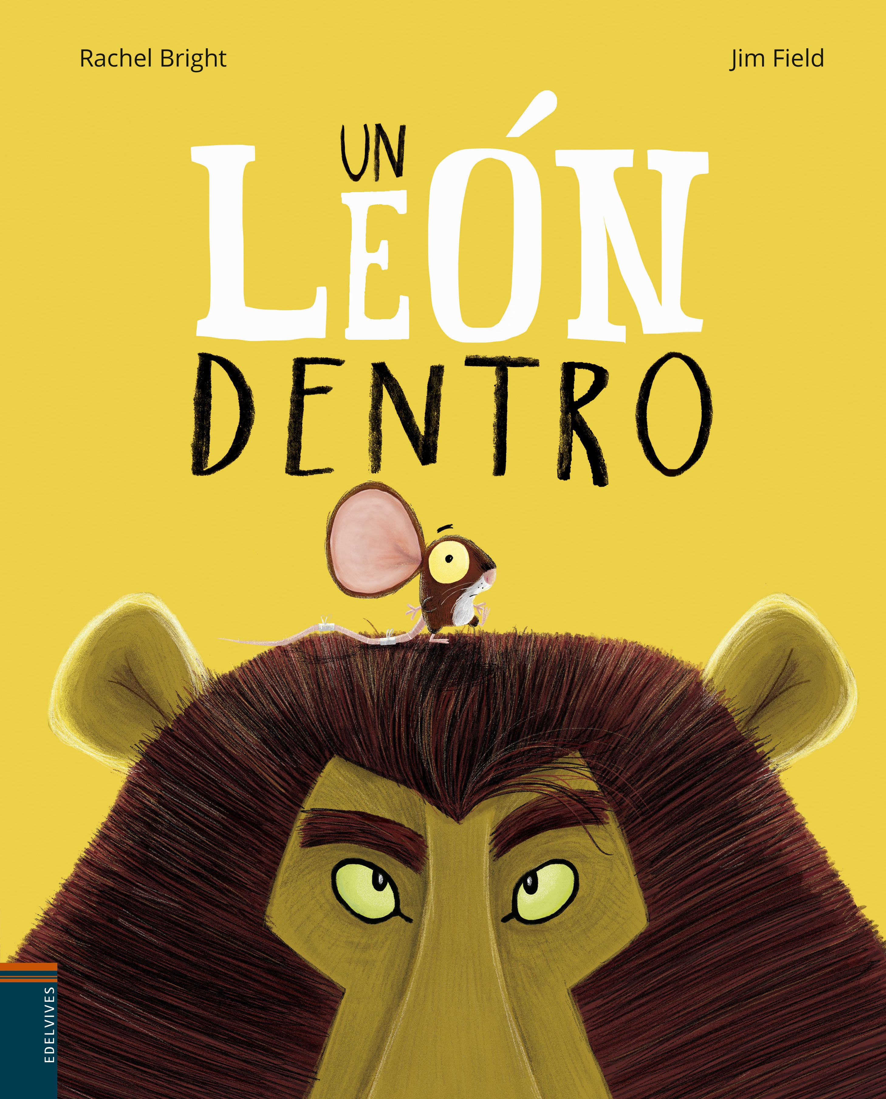 UN LEÓN DENTRO. 