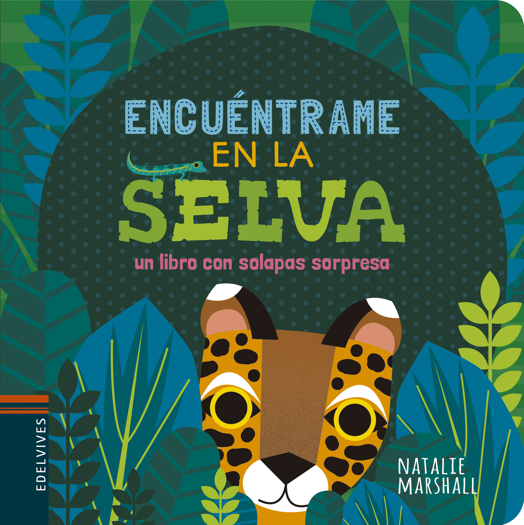 ENCUÉNTRAME EN LA SELVA. 