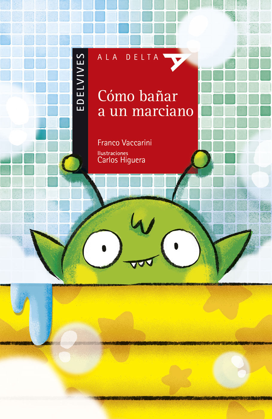 CÓMO BAÑAR A UN MARCIANO.