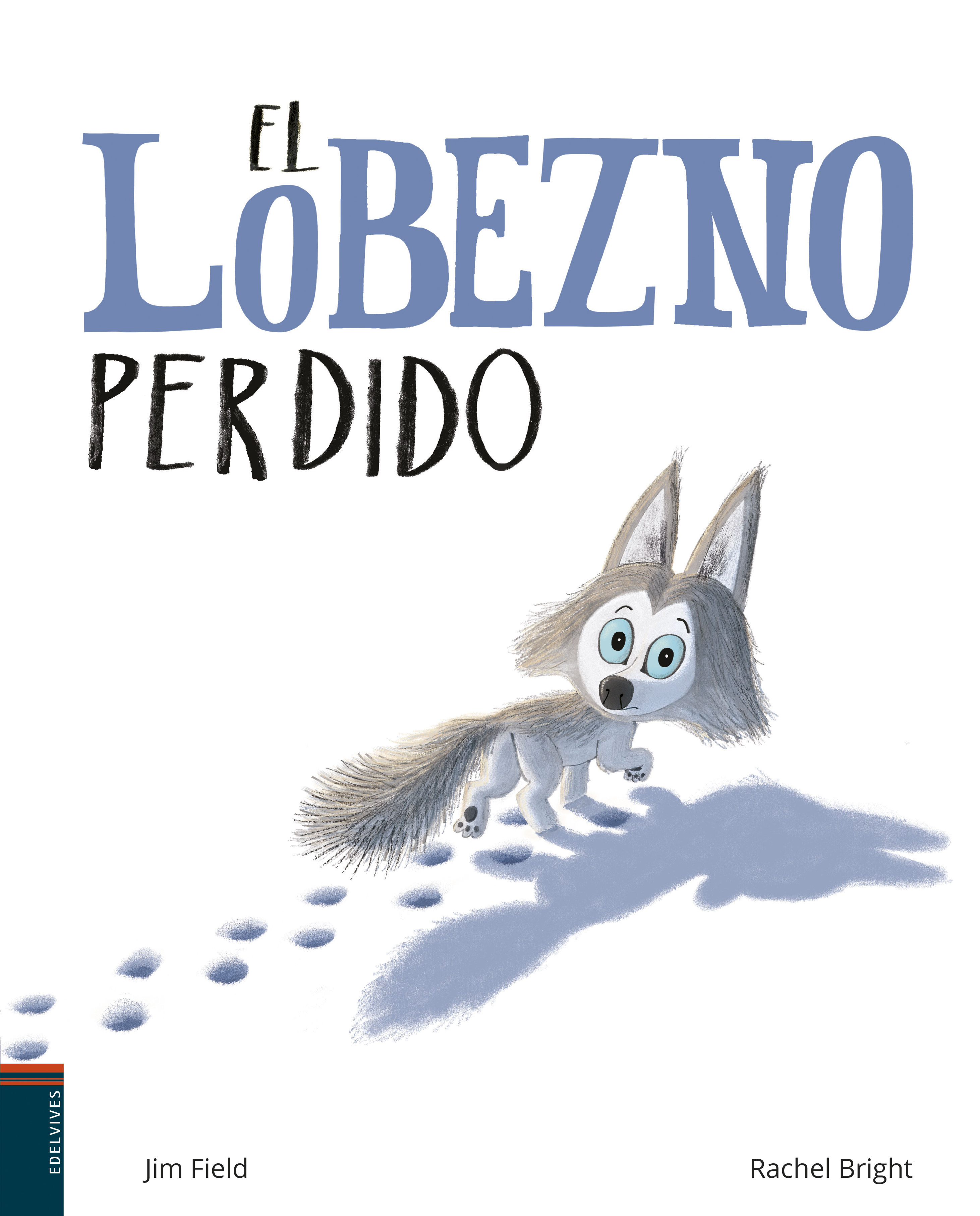 EL LOBEZNO PERDIDO. 