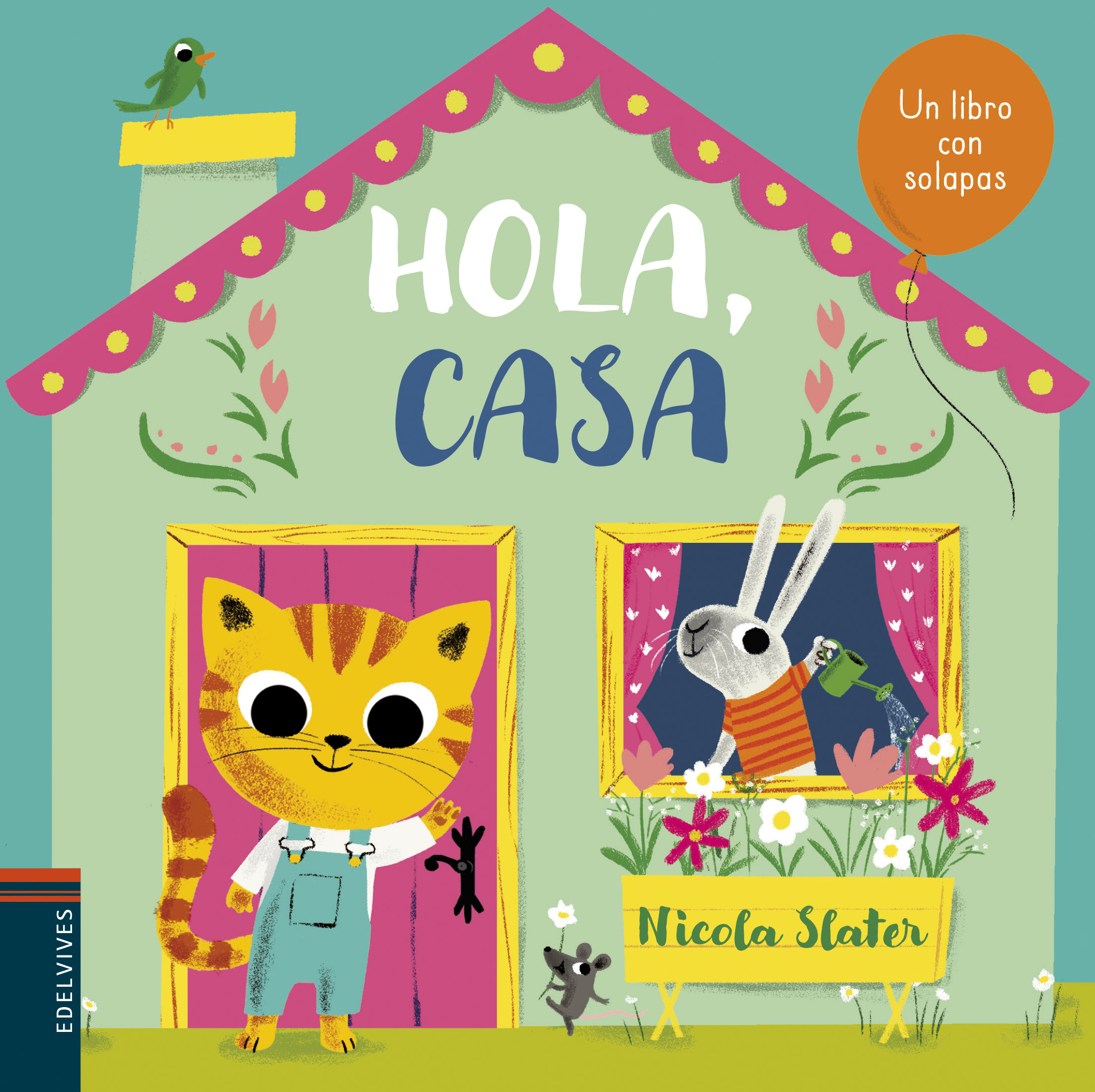 HOLA, CASA. 