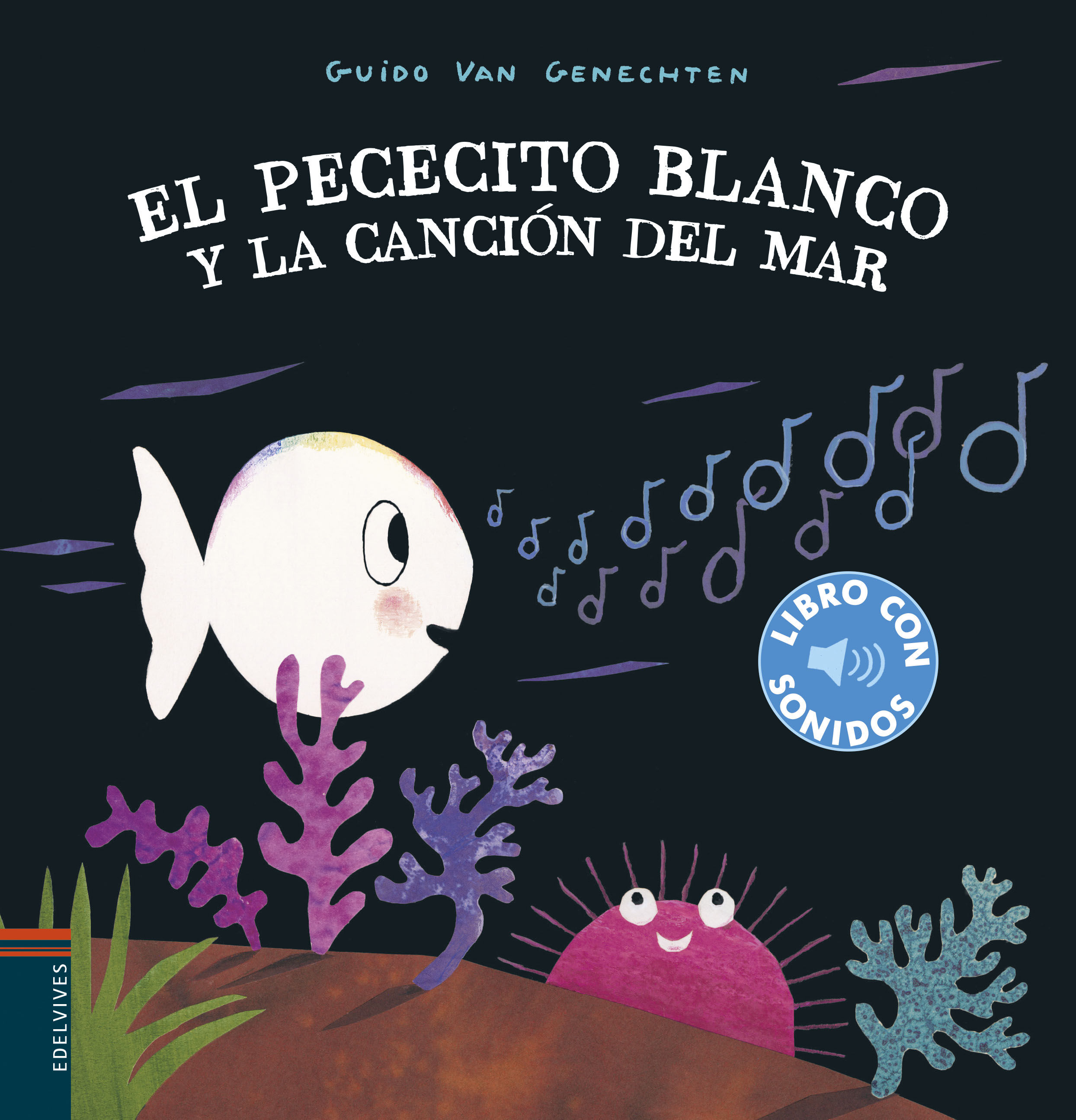 EL PECECITO BLANCO Y LA CANCIÓN DEL MAR. 