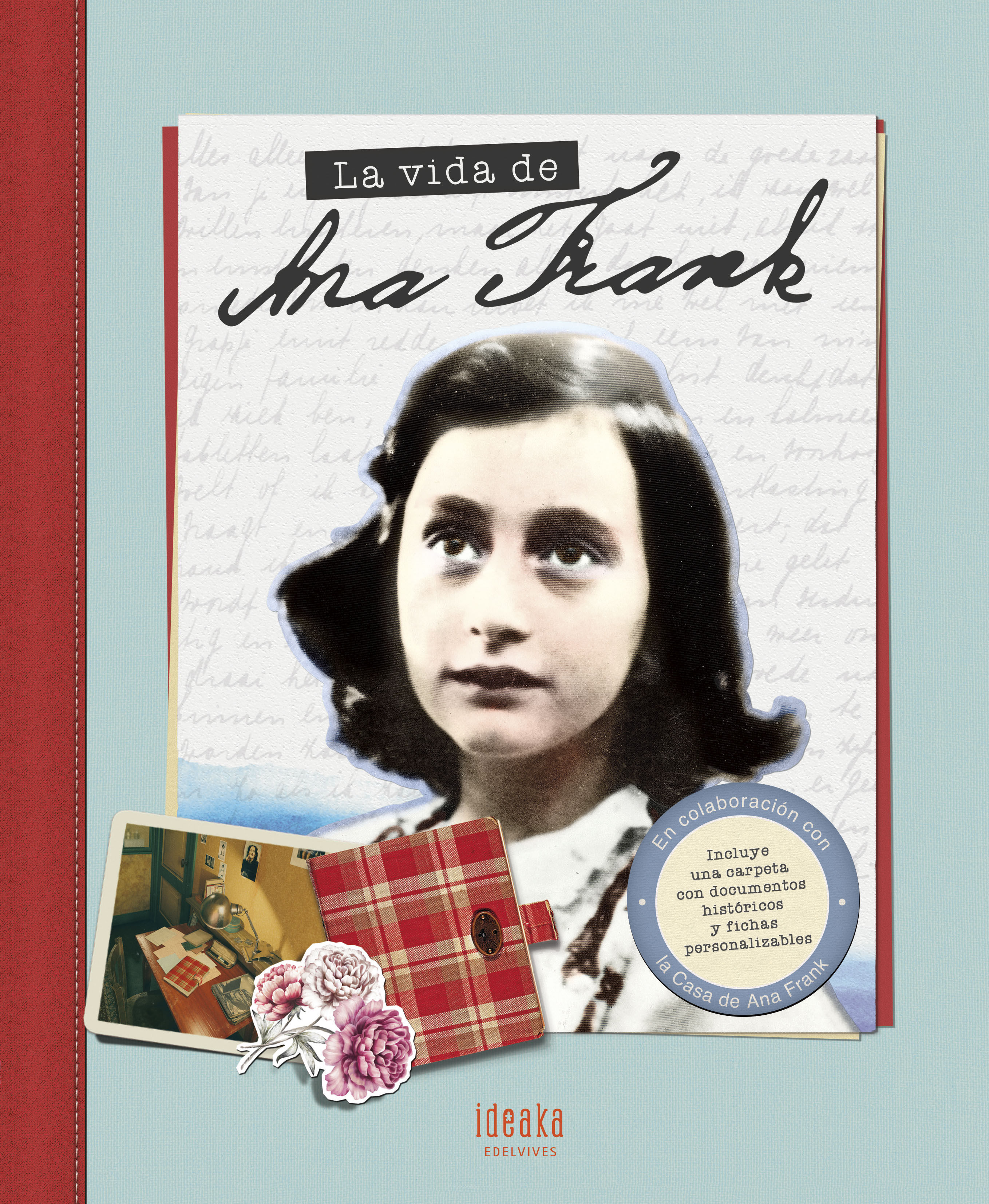 LA VIDA DE ANA FRANK.