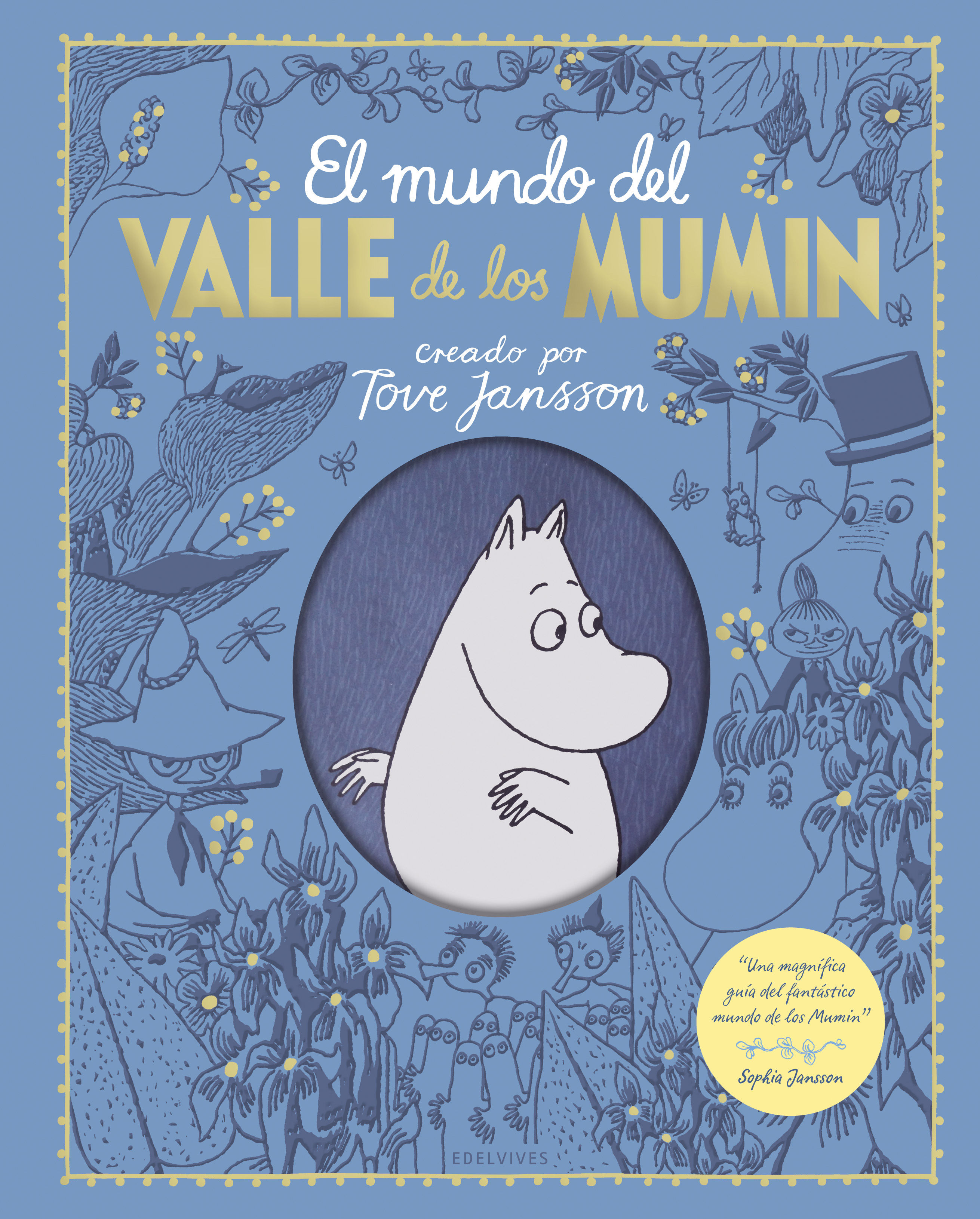 EL MUNDO DEL VALLE DE LOS MUMIN. 