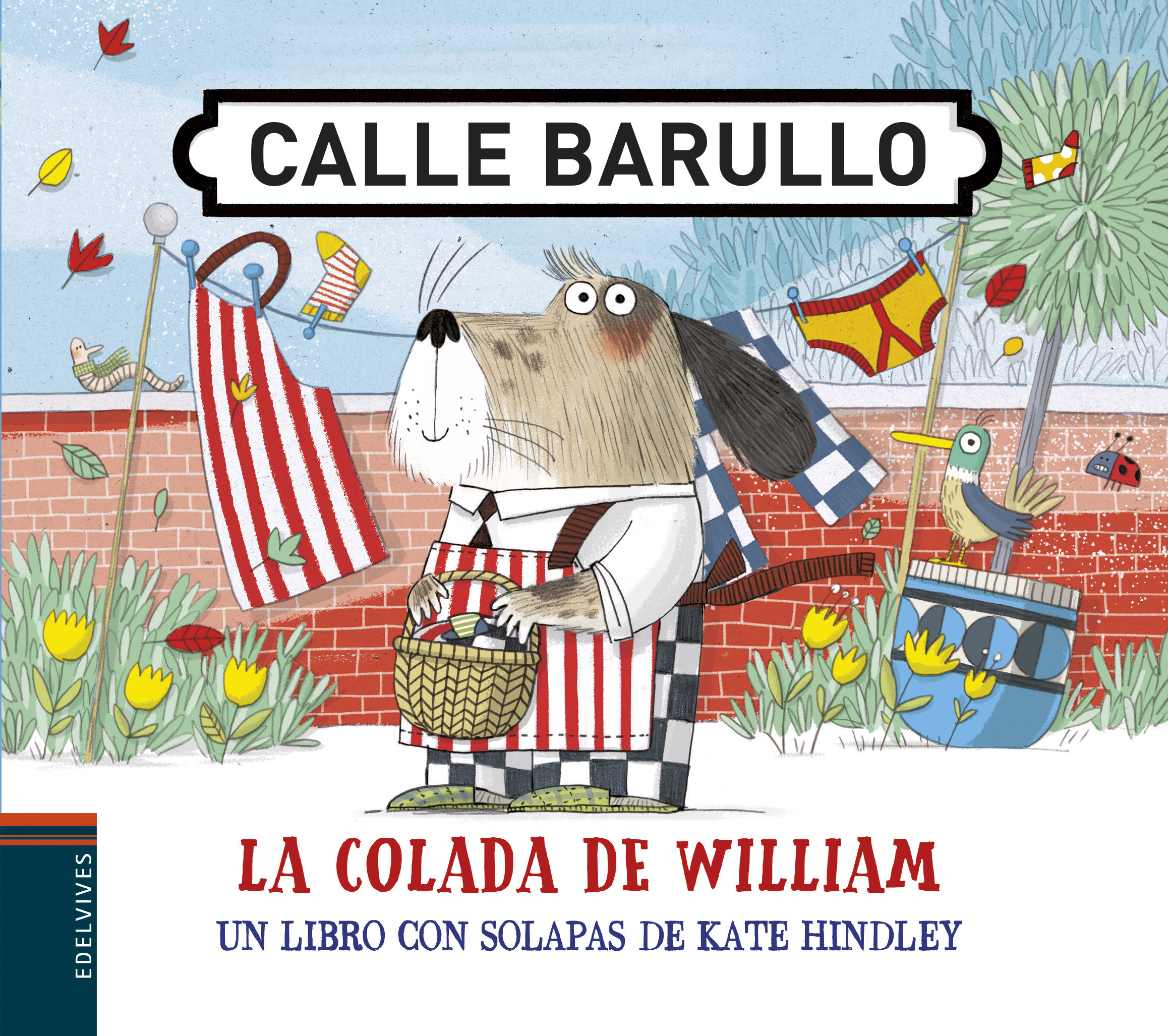 LA COLADA DE WILLIAM. UN LIBRO CON SOLAPAS DE KATE HINDLEY