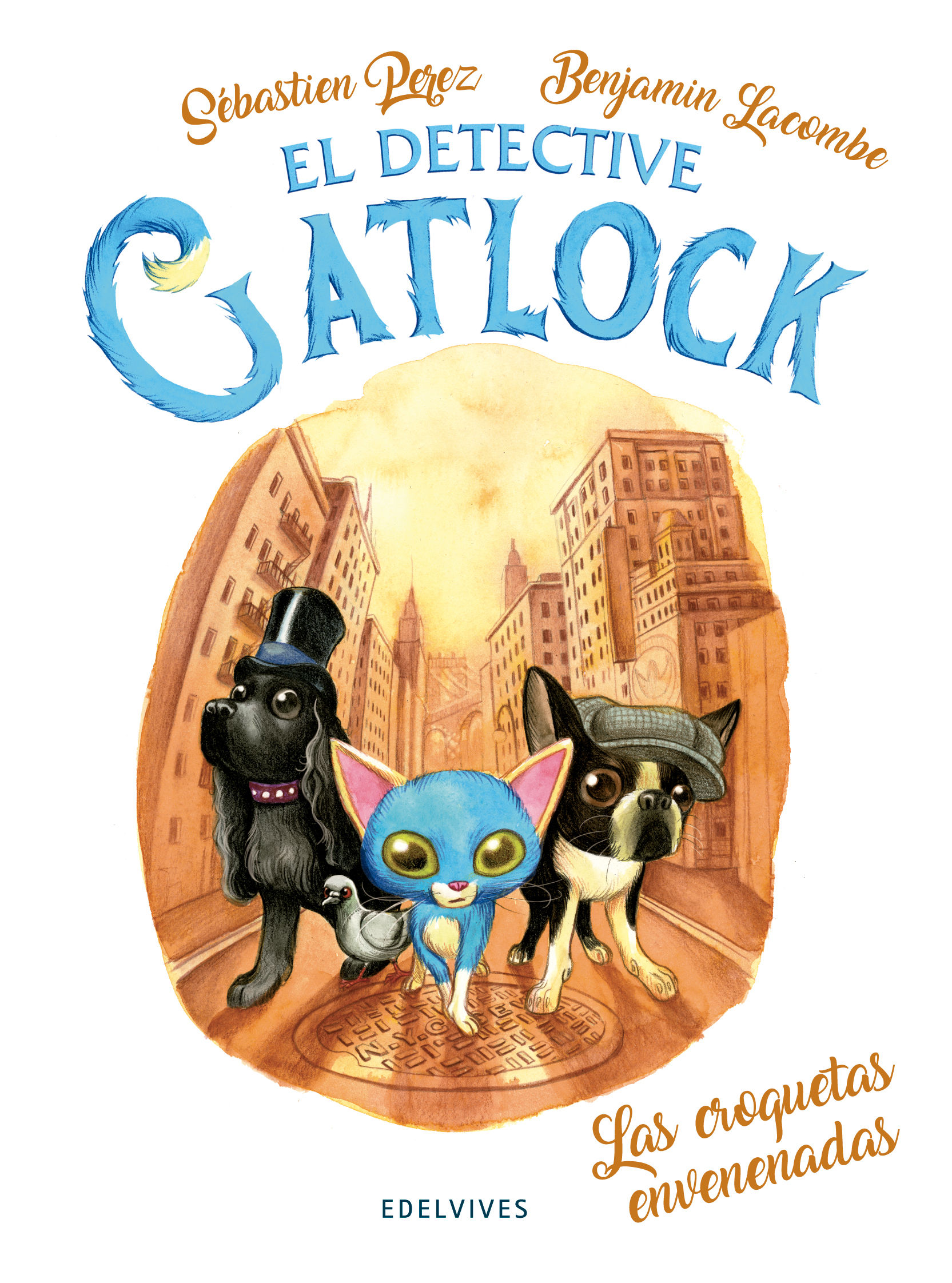 LAS CROQUETAS ENVENENADAS. EL DETECTIVE GATLOCK 2