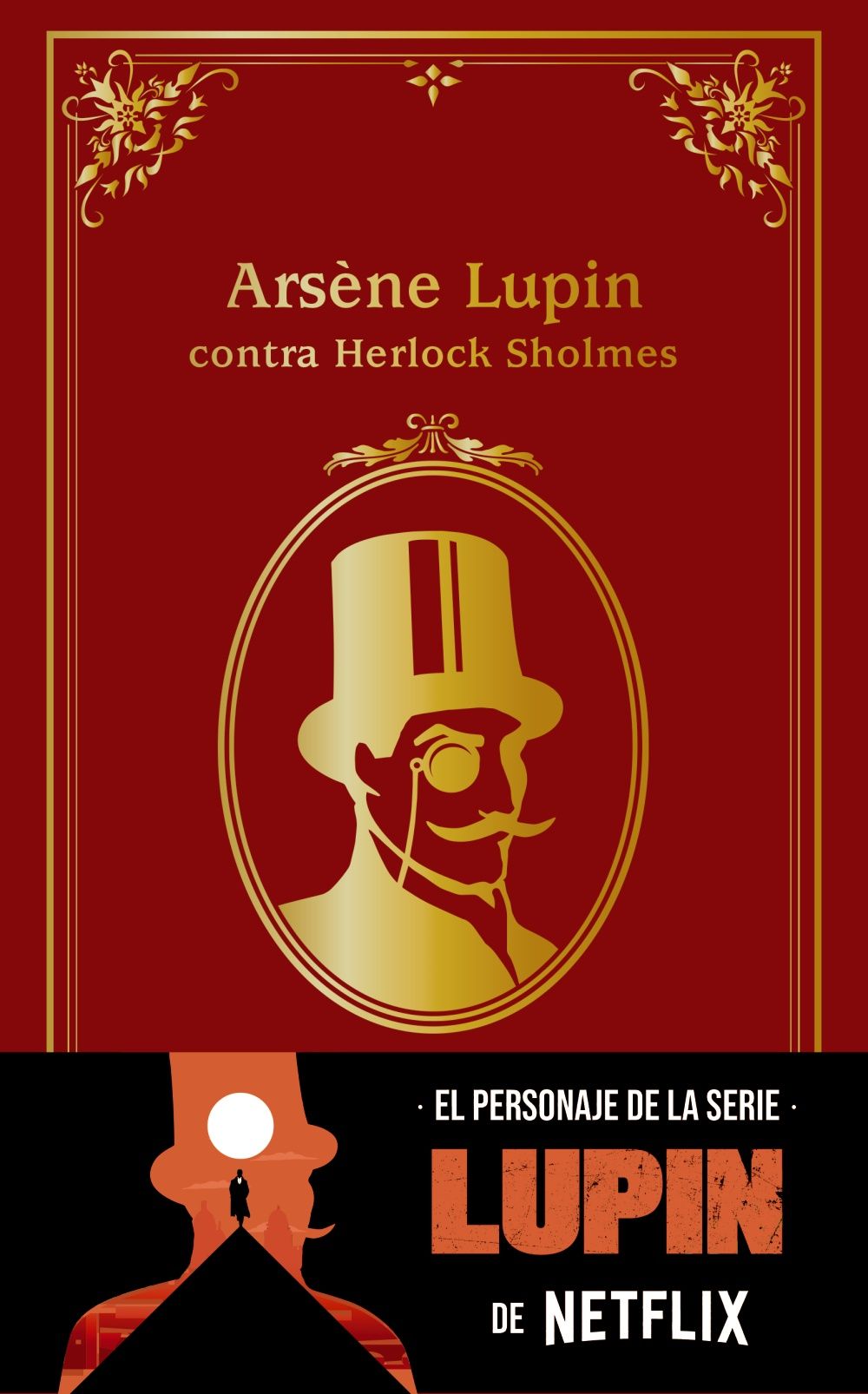 ARSÈNE LUPIN CONTRA HERLOCK SHOLMES. EDICIÓN OFICIAL