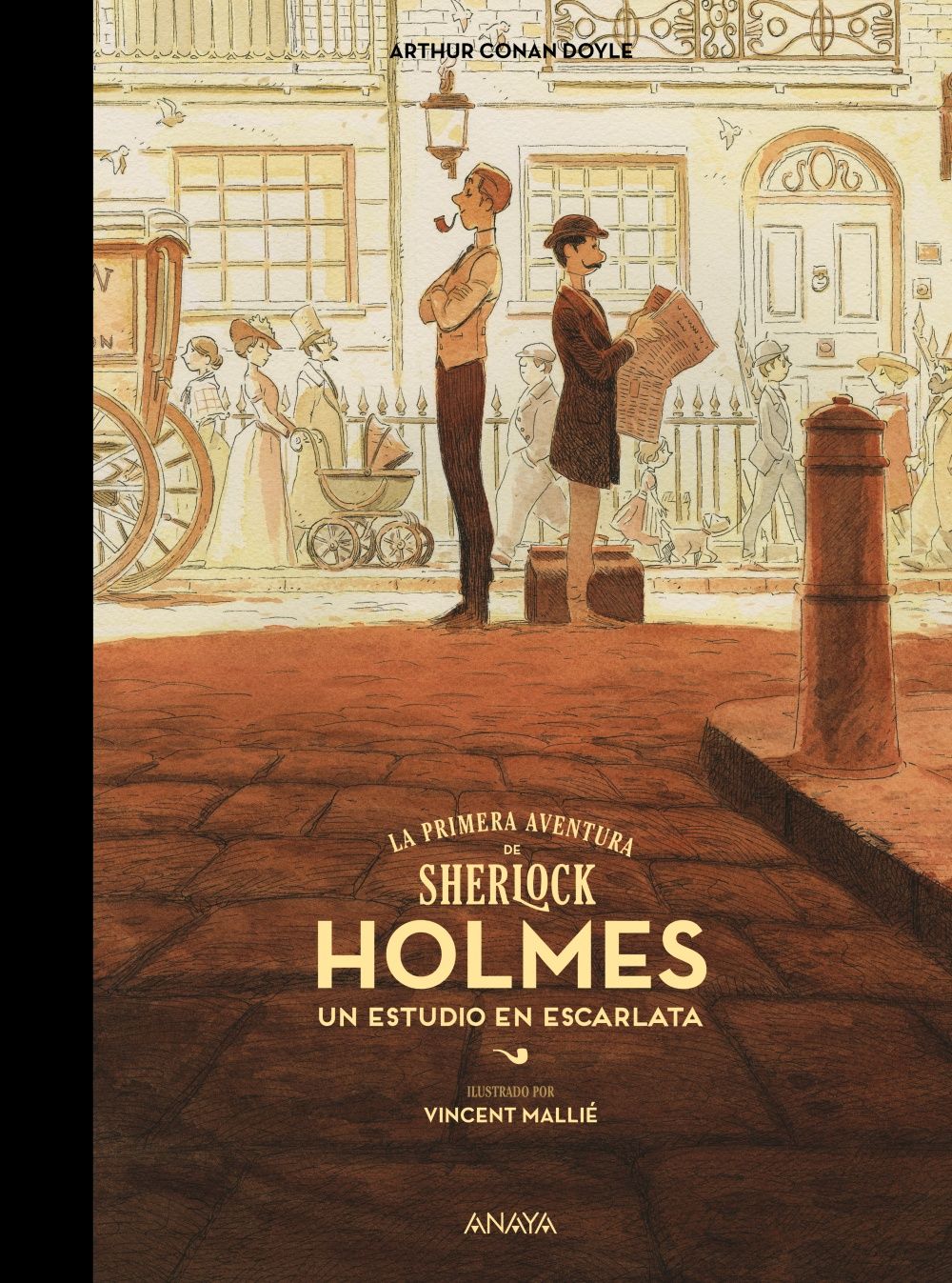 LA PRIMERA AVENTURA DE SHERLOCK HOLMES. UN ESTUDIO EN ESCARLATA