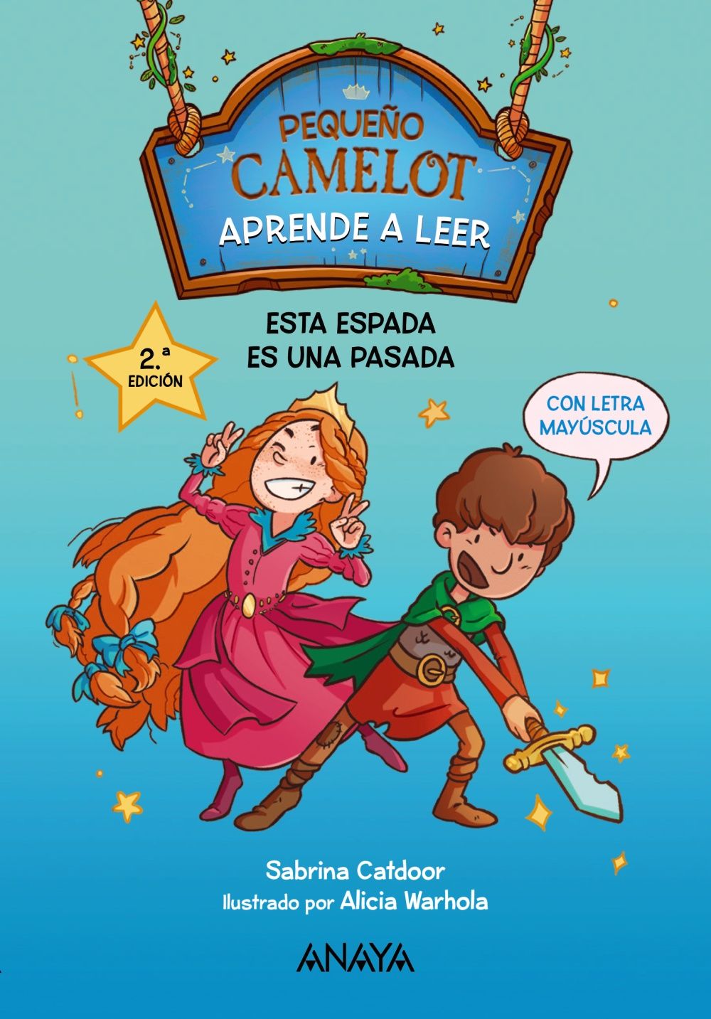 ESTA ESPADA ES UNA PASADA. PEQUEÑO CAMELOT 1