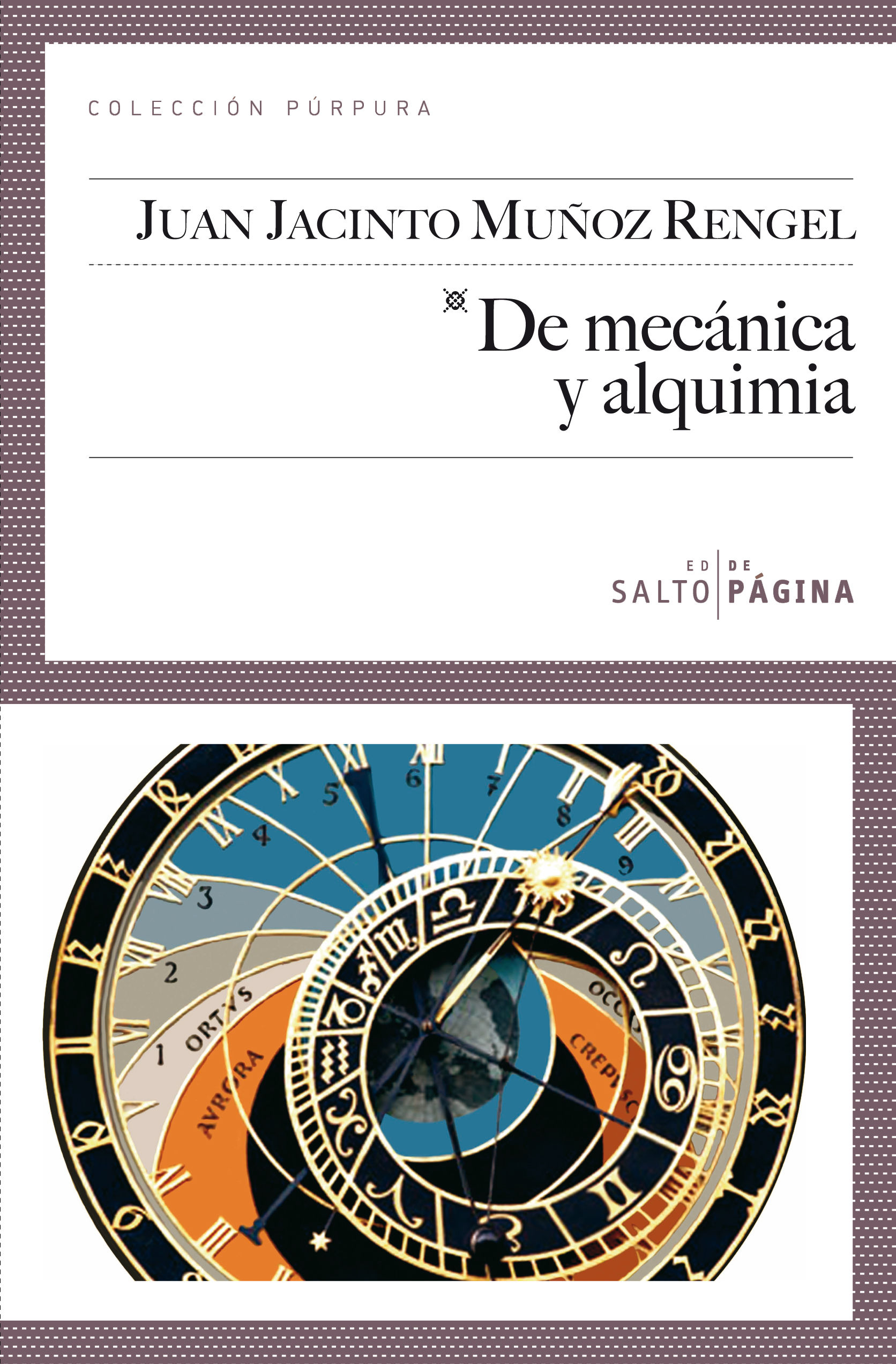 DE MECÁNICA Y ALQUIMIA. (PREMIO IGNOTUS 2010 AL MEJOR LIBRO DE RELATOS)