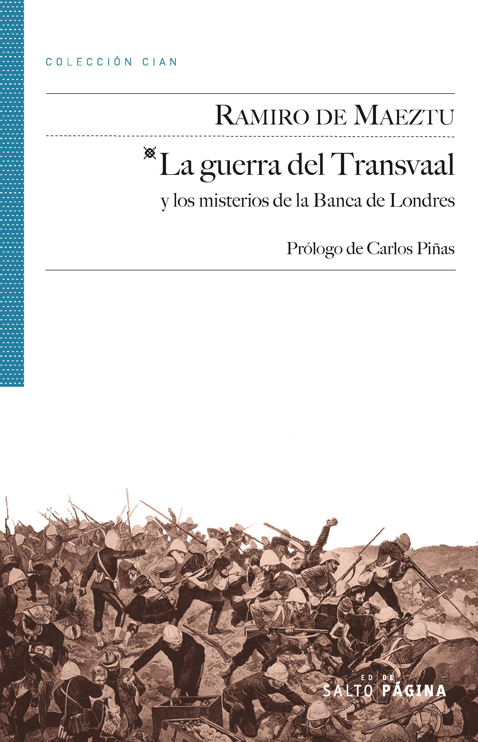 LA GUERRA DEL TRANSVAAL. Y LOS MISTERIOS DE LA BANCA DE LONDRES