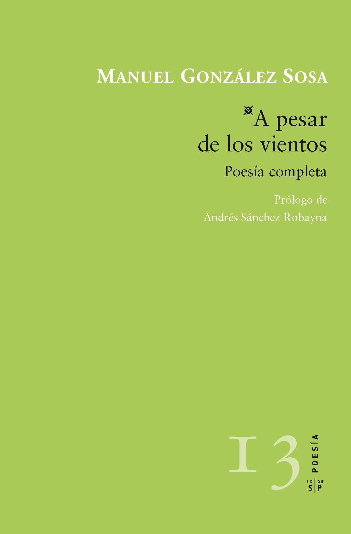 A PESAR DE LOS VIENTOS. POESIA COMPLETA