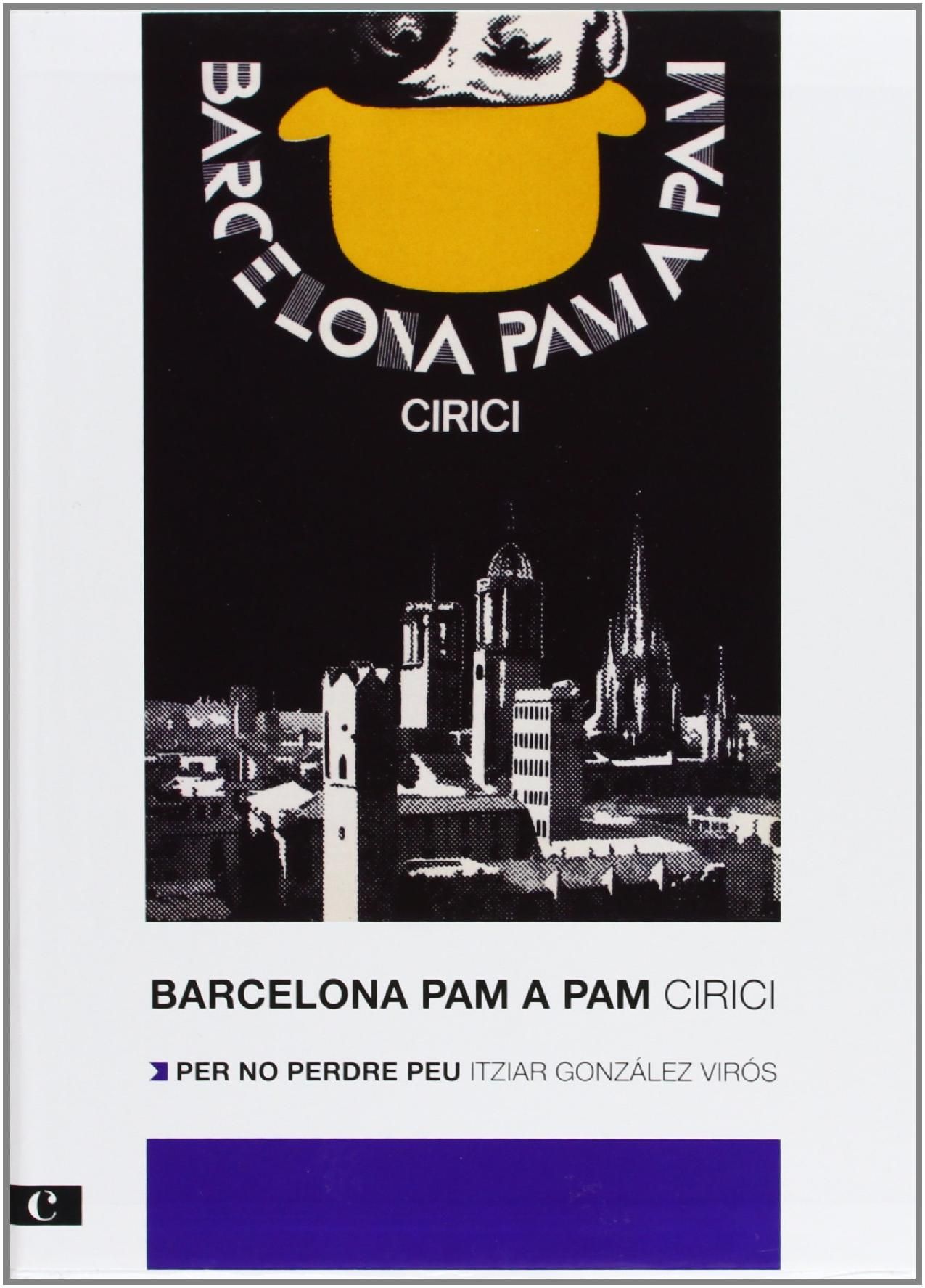 BARCELONA PAM A PAM. EDICIÓ 2012. 