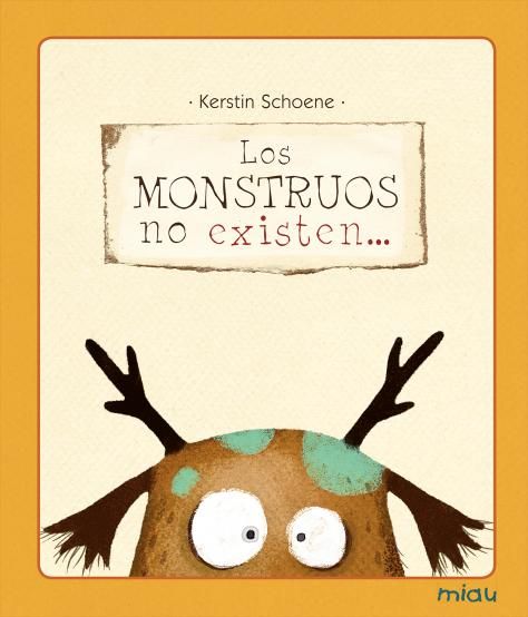 LOS MONSTRUOS NO EXISTEN.... 