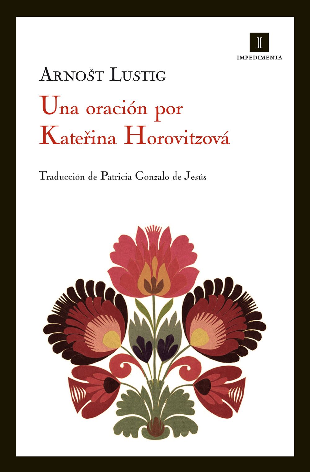 UNA ORACIÓN POR KATERINA HOROVITZOVÁ