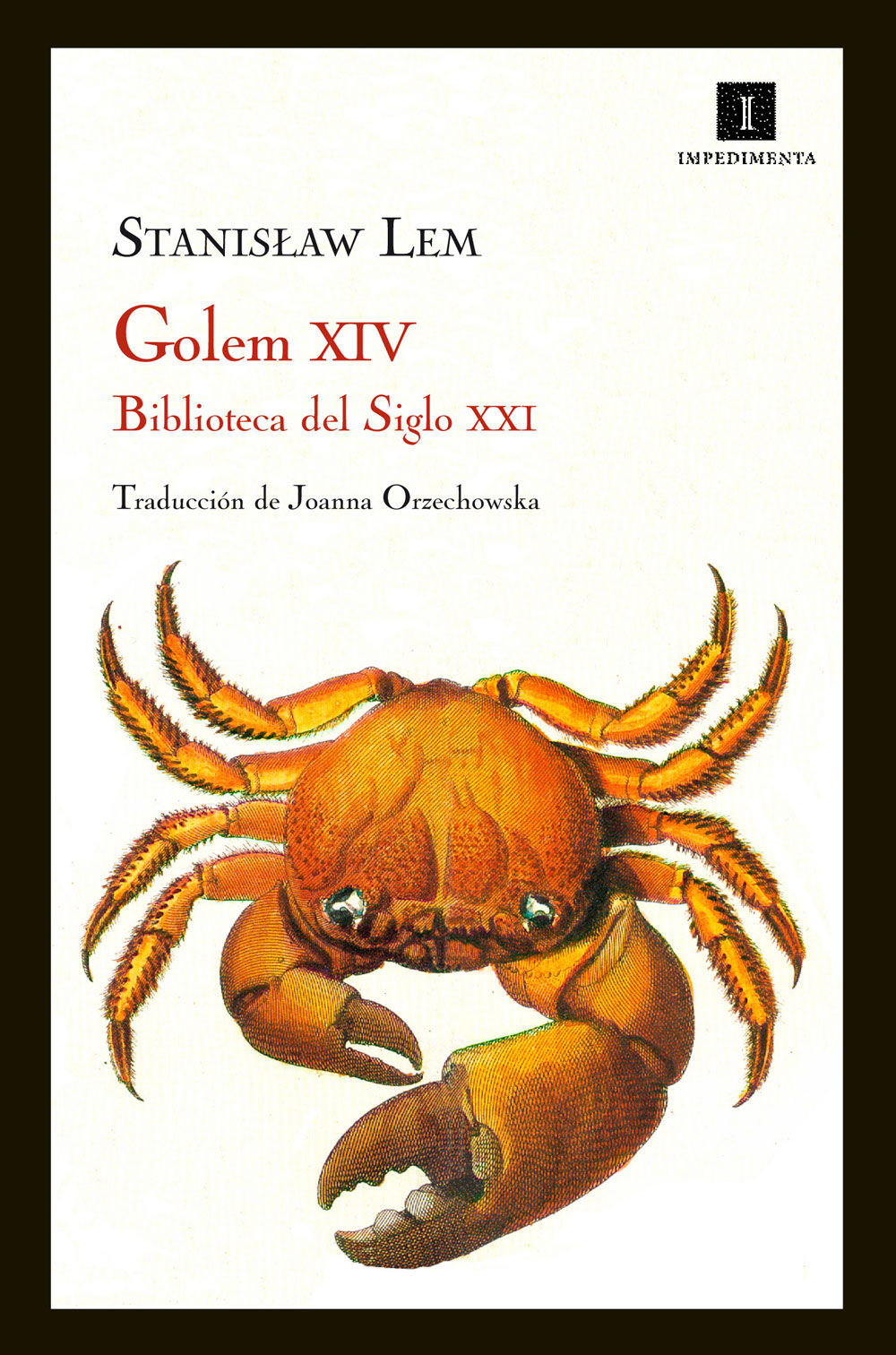 GOLEM XIV. BIBLIOTECA DEL SIGLO XXI