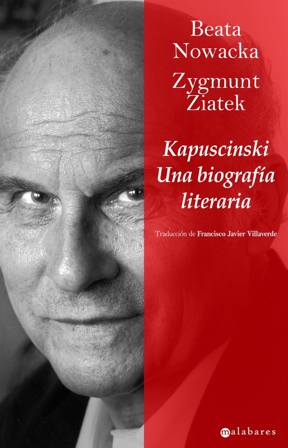 KAPUSCINSKI. UNA BIOGRAFÍA LITERARIA