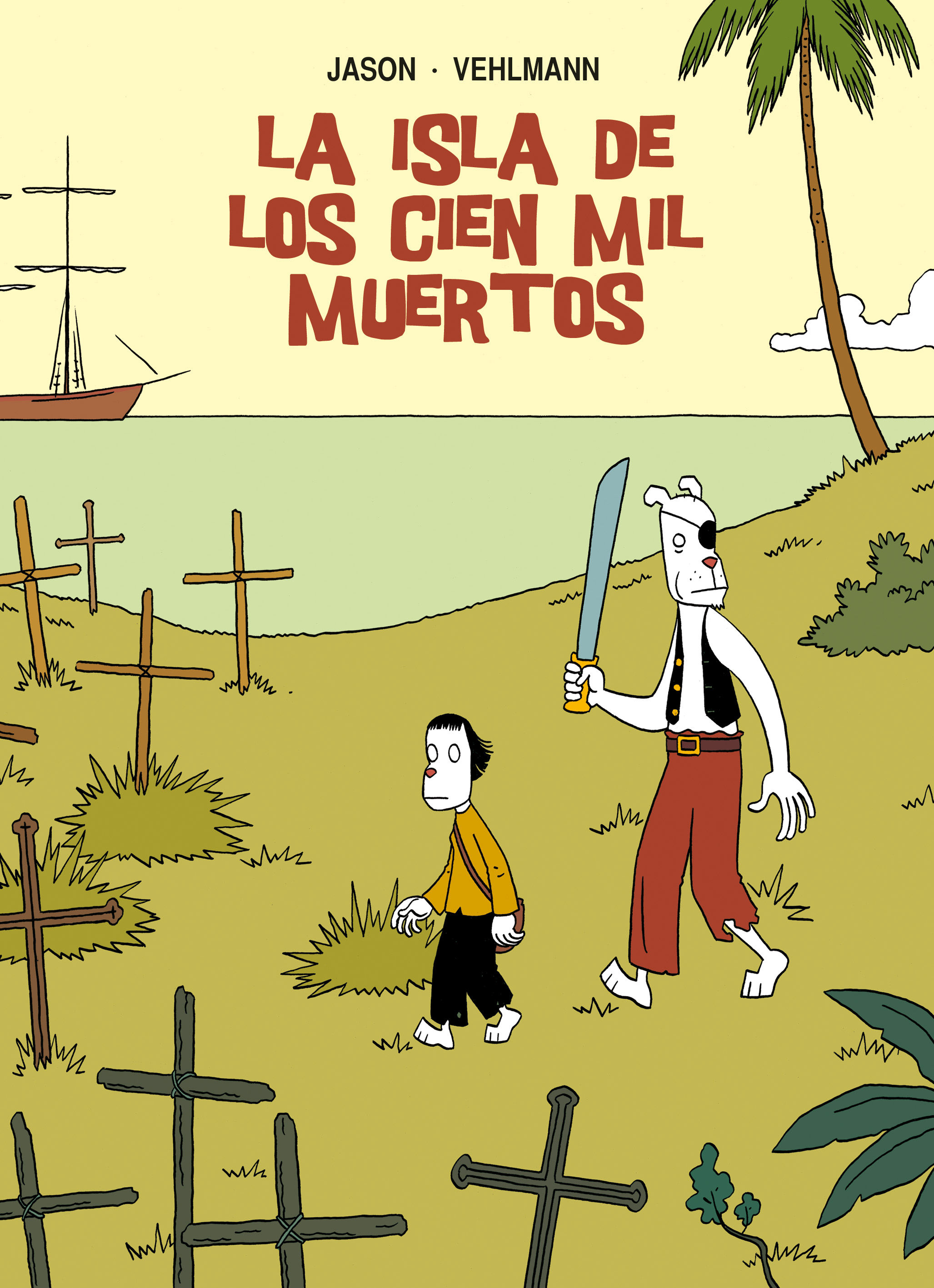 LA ISLA DE LOS CIEN MIL MUERTOS. 