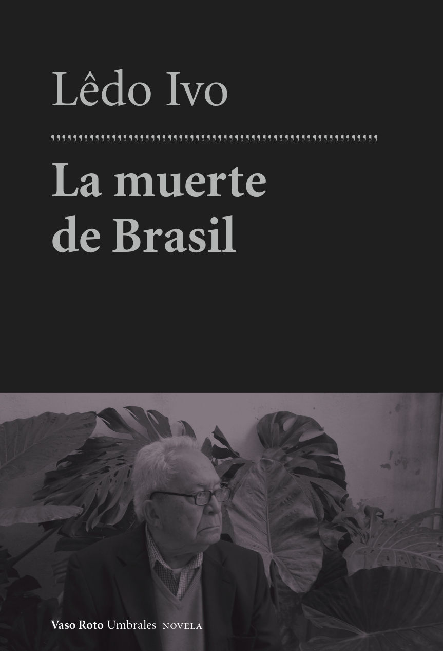 LA MUERTE DE BRASIL. 