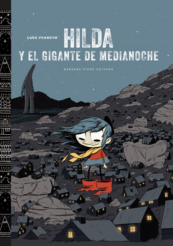 HILDA Y EL GIGANTE DE MEDIANOCHE. 