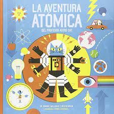 LA AVENTURA ATÓMICA DEL PROFESOR ASTROCAT. 