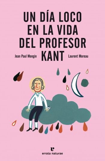 UN DÍA LOCO EN LA VIDA DEL PROFESOR KANT. 