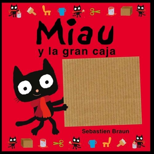 MIAU Y LA GRAN CAJA. 