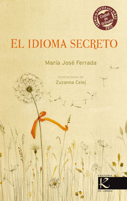 EL IDIOMA SECRETO. V PREMIO INTERNACIONAL CIUDAD DE ORIHUELA POESÍA NIÑOS 2012