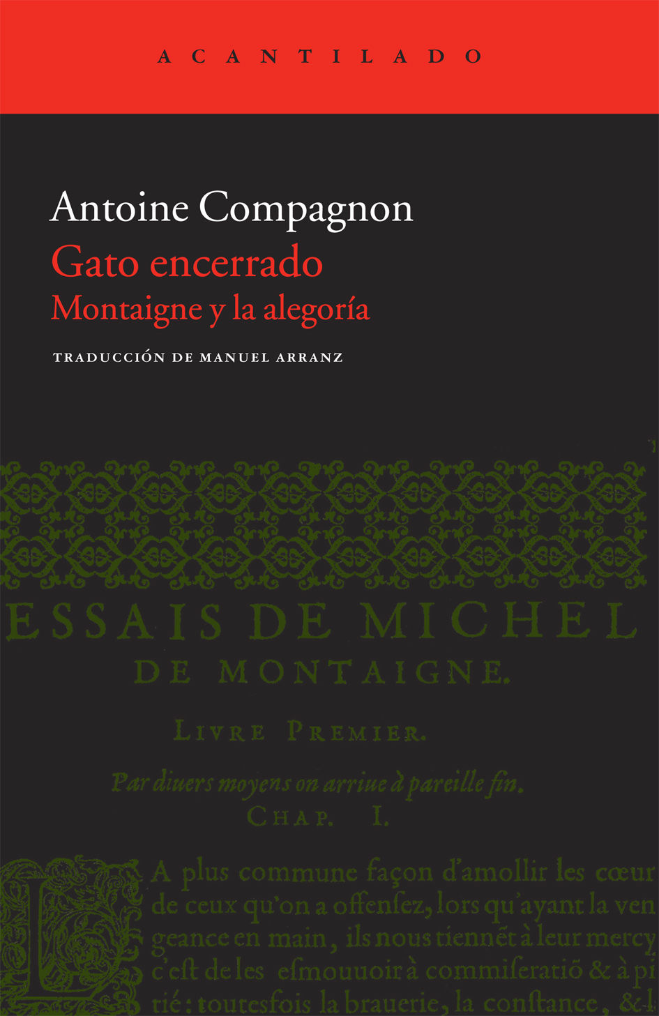 GATO ENCERRADO. MONTAIGNE Y LA ALEGORÍA