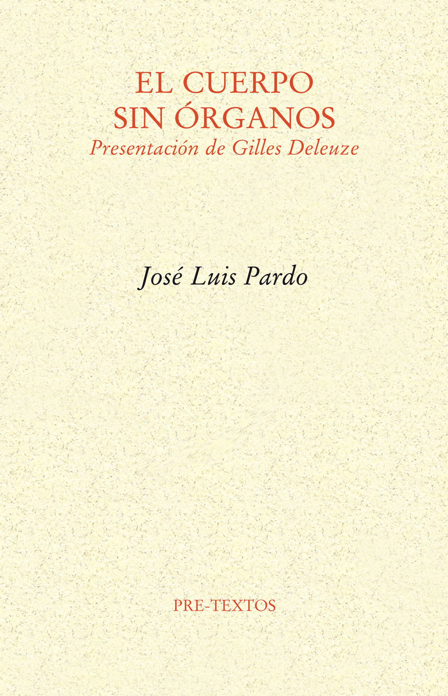EL CUERPO SIN ÓRGANOS