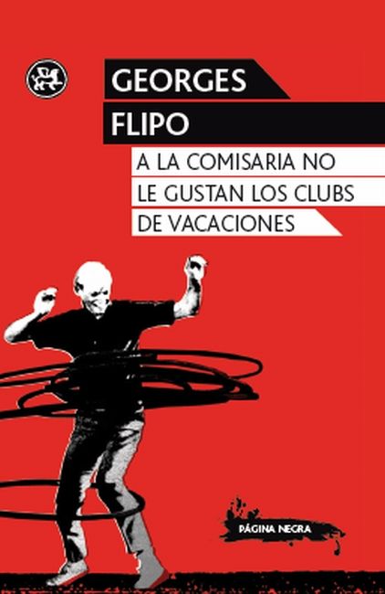 A LA COMISARIA NO LE GUSTAN LOS CLUBS DE VACACIONES. 