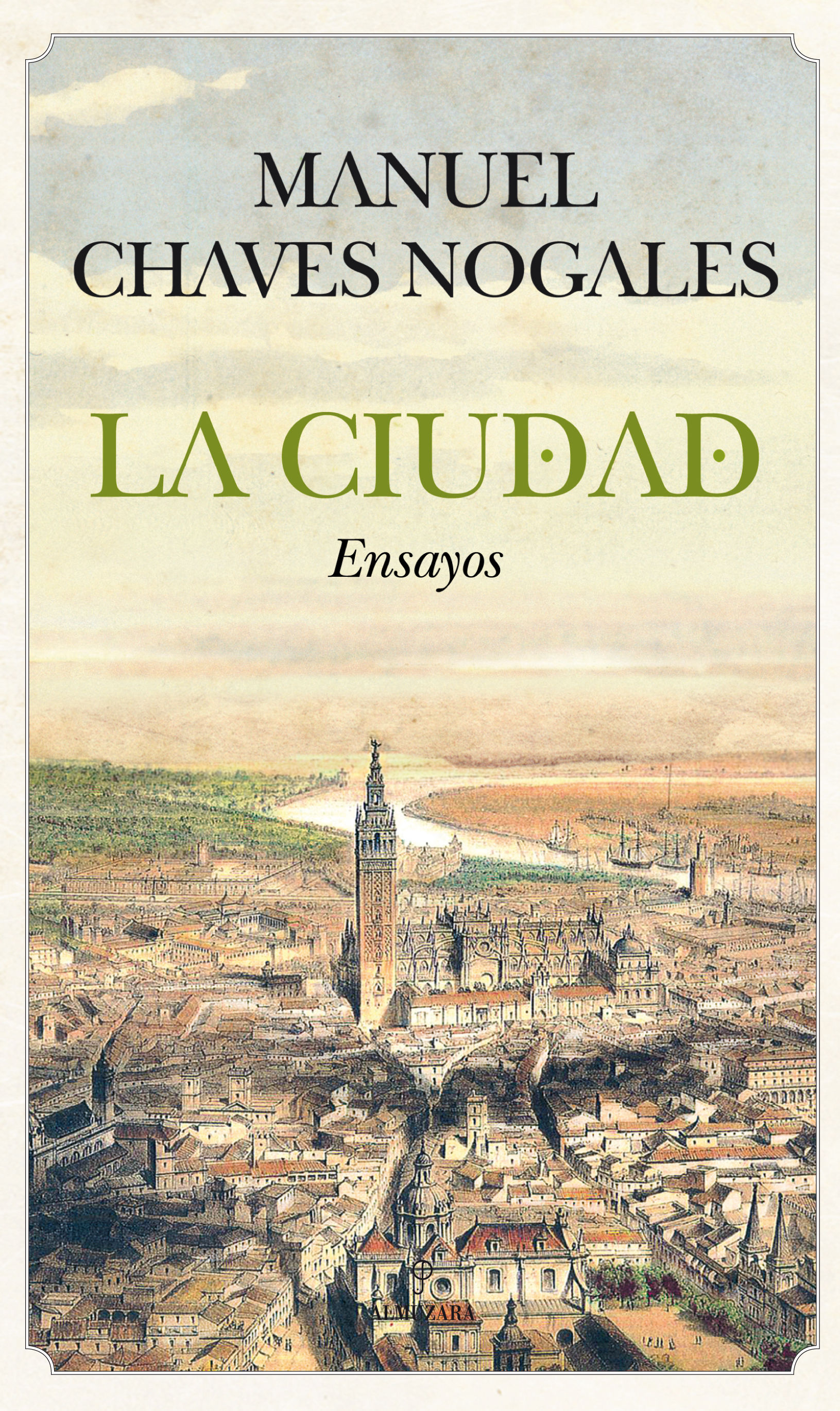 LA CIUDAD. ENSAYOS