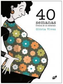 40 SEMANAS