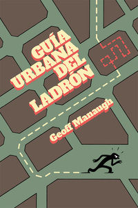 GUÍA URBANA DEL LADRÓN. 