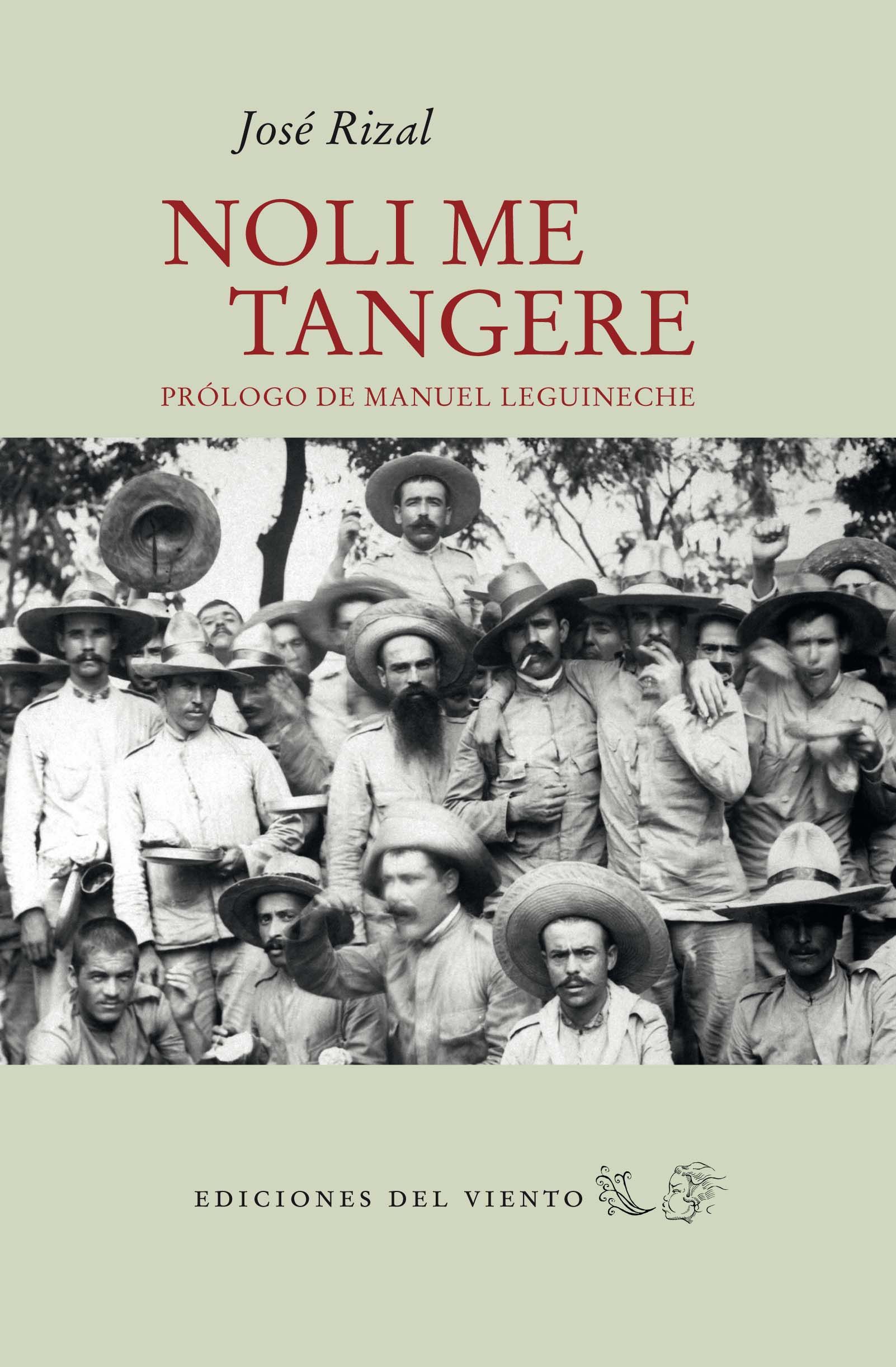 NOLI ME TANGERE. LA GRAN NOVELA ESPAÑOLA DE LAS FILIPINAS